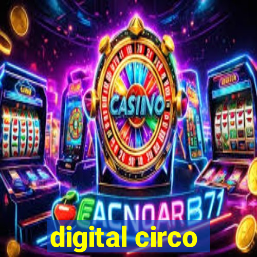 digital circo